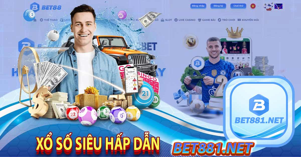 Cách đặt cược trên xổ số trên Bet88