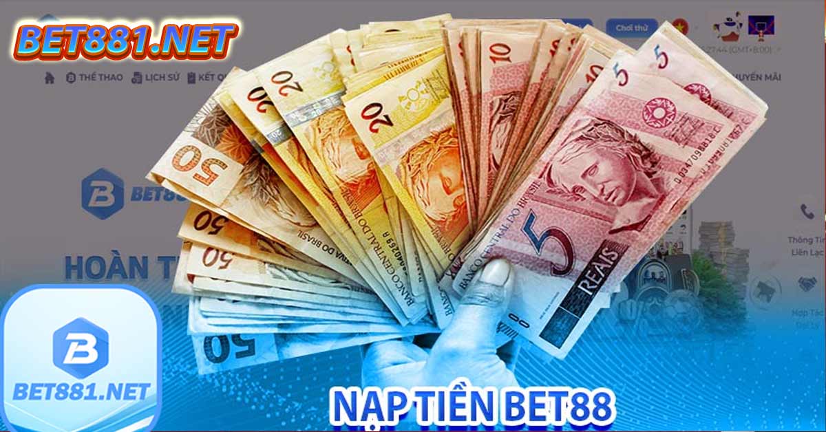 Hướng dẫn nạp tiền - Cách nạp tiền tại casino online bet88