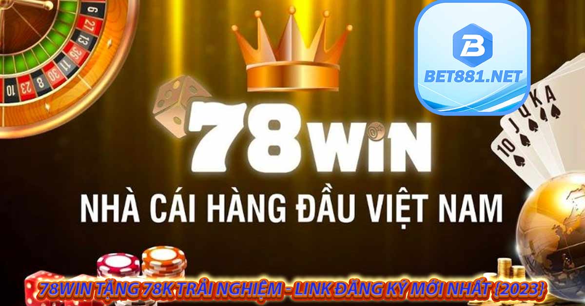 Đánh giá nhà cái 78WIN dành cho người mới