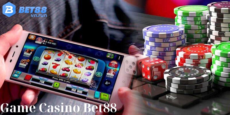 Khám phá kho game Casino Bet88 có gì hấp dẫn 