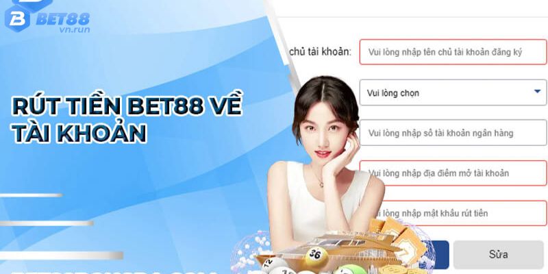 Chia sẻ các bước rút tiền Bet88 đơn giản cho tân thủ