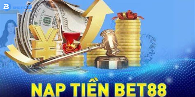 Giới thiệu các phương thức khác nhau giúp nạp tiền Bet88 nhanh