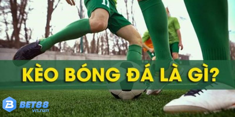 Tỷ lệ kèo bóng đá Bet88 là gì?